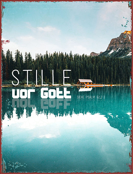 Metallschild groß – Stille vor Gott (See)