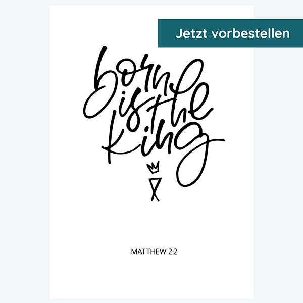 Postkarte - Born is the king (weiß)