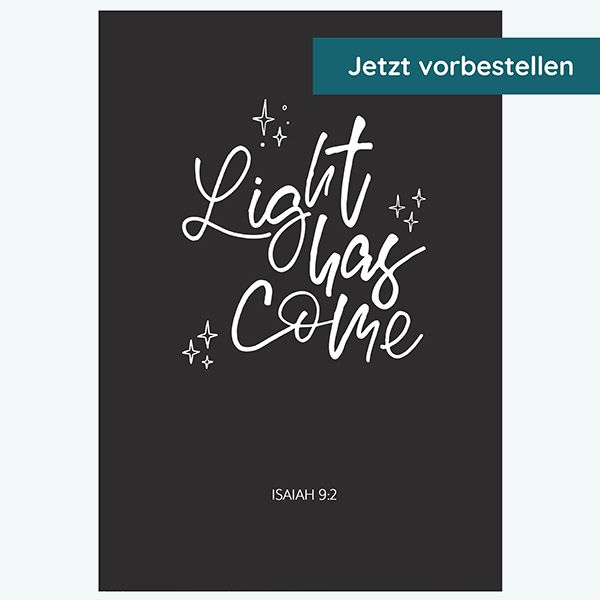 Postkarte - Light has come (schwarz)